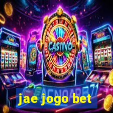 jae jogo bet